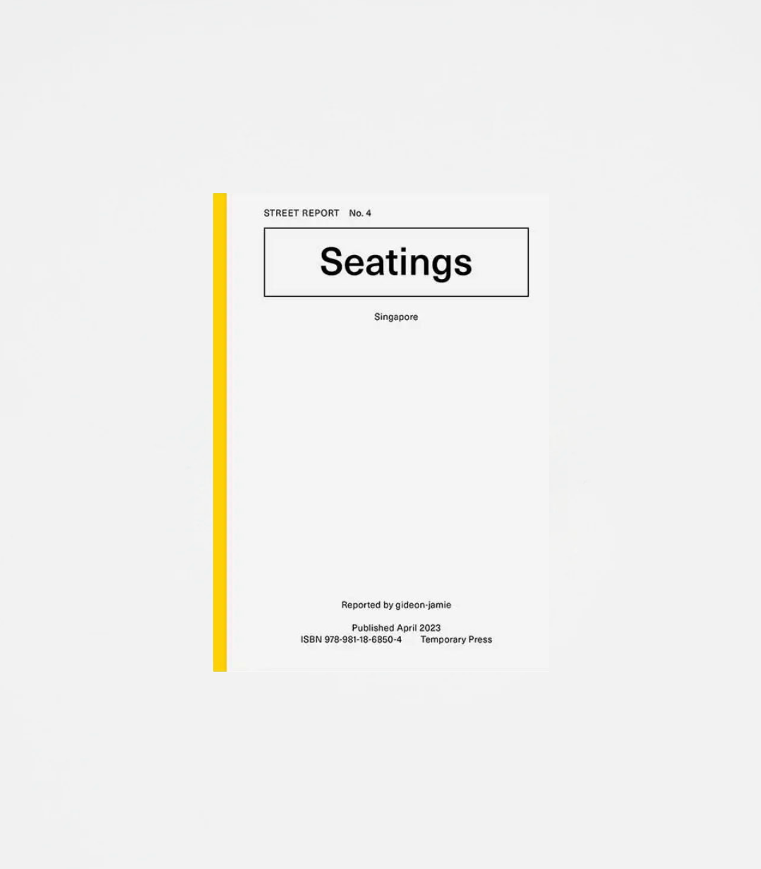 Temporary Press | Street Report: Seatings